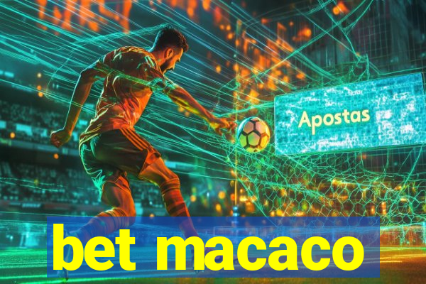 bet macaco